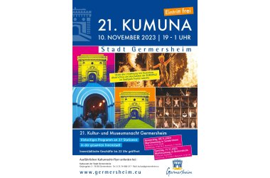 21. Kultur- und Museumsnacht (KUMUNA) in Germersheim am 10. November 2023 - Eröffnung um 19 Uhr im Stadtpark Fronte Lamotte am Vereinsheim der EUROPALZ