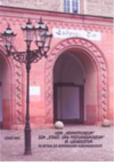 Vom Heimatmuseum zum Stadt- und Festzungsmuseum Vom Heimatmuseum zum Stadt- und Festzungsmuseum