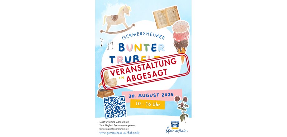 Plakat des Bunten Trubeltags. Auf diesem befindet sich in dicker roter Schrift der Hinweis "Veranstaltung abgesagt".