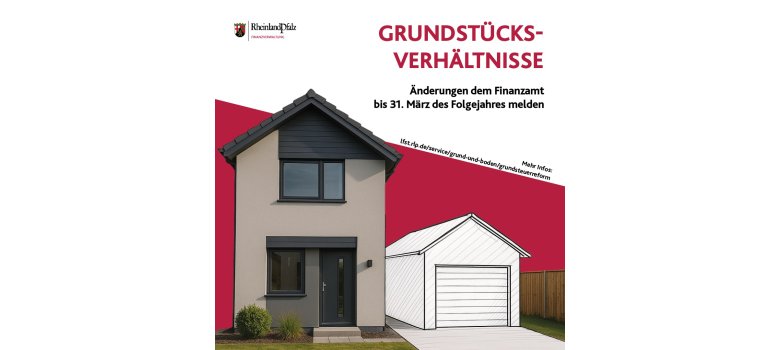 Informationsbild des RLP-Finanzminiseriums bzgl. der Meldung von Änderungen bei Grundstücksverhältnissen
